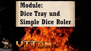 Dice Tray und Simple Dice Roller