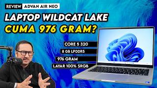 ADVAN Punya Laptop Super Ringan? Review ADVAN Air Neo