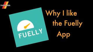 Fuelly - Why I like this app to track my car's expenses