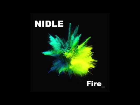 NIDLE - Fire