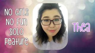 ☆ Platinum Happy ☆ Thea (Solo Feature): No Girls No Fun