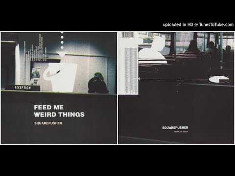 Squarepusher ‎– Tundra [Feed Me Weird Things LP]