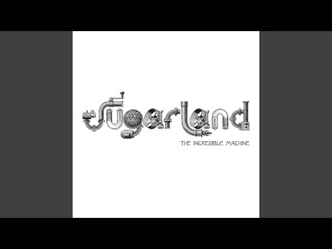Every Girl Like Me - Sugarland
