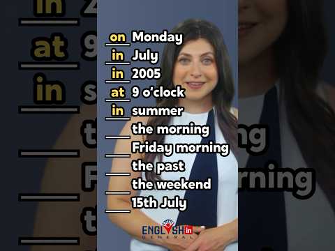 Prepositions of Time - IN, ON, AT