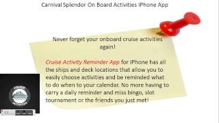 preview picture of video 'Carnival Splendor | Onboard Cruise Activities | IPhone App'