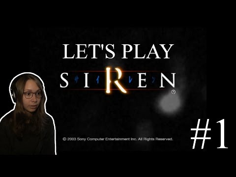 [ Siren 1 ] Japanese/English playthrough - Part 1