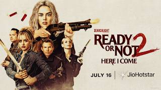 Ready or Not 2: Here I Come