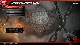 Fire Pro Wrestling World - Champion Road Beyond
