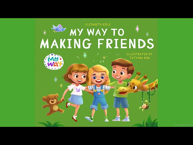 Vídeo relacionado con My Way to Making Friends: Children’s Book about Friendship, Inclusion and Social Skills (Kids Feelings) (My way: Social Emotional Books for Kids)