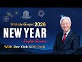 [ENGLISH] New Year Message with Rev Ock Soo Park Live from Gangnam Church l 31st December 2025 |