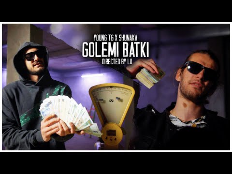 YOUNG TG X SHUNAKA - GOLEMI BATKI [OFFICIAL 4K VIDEO]