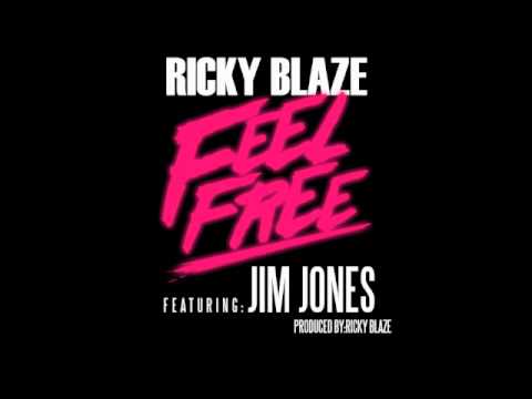 Ricky Blaze 'FEEL FREE' ft. Jim Jones