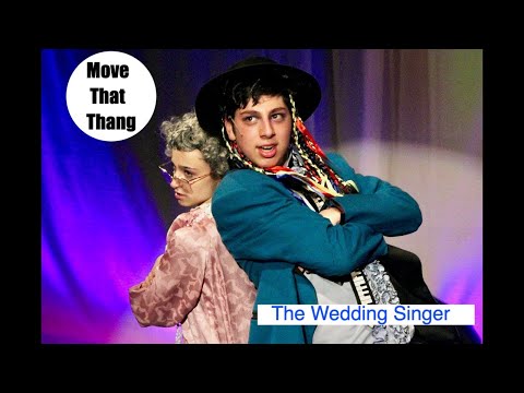 Move That Thang - The Wedding Singer - Ftr Phoebe Golfinos & Owen Polley