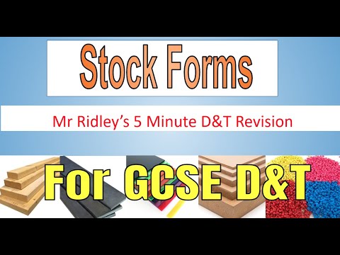 Mr Ridley’s Quick Revision Stock forms of materials