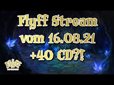 🔴Live Aufzeichnung 531 - Flyff Stream vom 16.08.21 (Slayer)/+40 CD Erweckung?!🔴