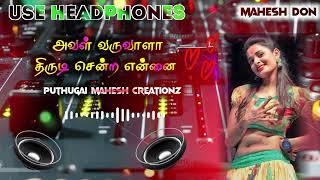 Download lagu 𝐀𝐯𝐚𝐥 𝐕𝐚𝐫𝐮𝐯𝐚𝐥𝐚👰🏻‍♀Use headphones, amplifier🎧🎤#dj #tamilsong #eco #newsong  mp3