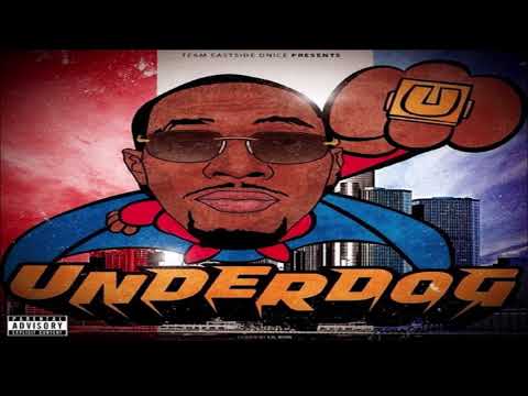 Team Eastside DNice - Underdog (Full Mixtape) [2020]