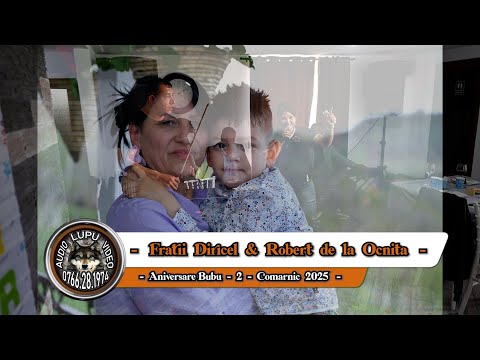 Fratii Diricel & Robert de la Ocnita & Livia Diricel - 2 - Aniversare Bubu Comarnic 2025