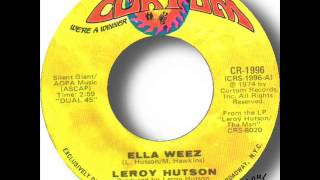 Leroy Hutson   Ella Weez