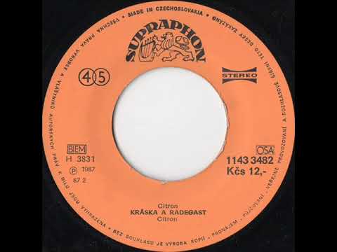 Citron - Kráska a Radegast [1987 Vinyl Records 45rpm]