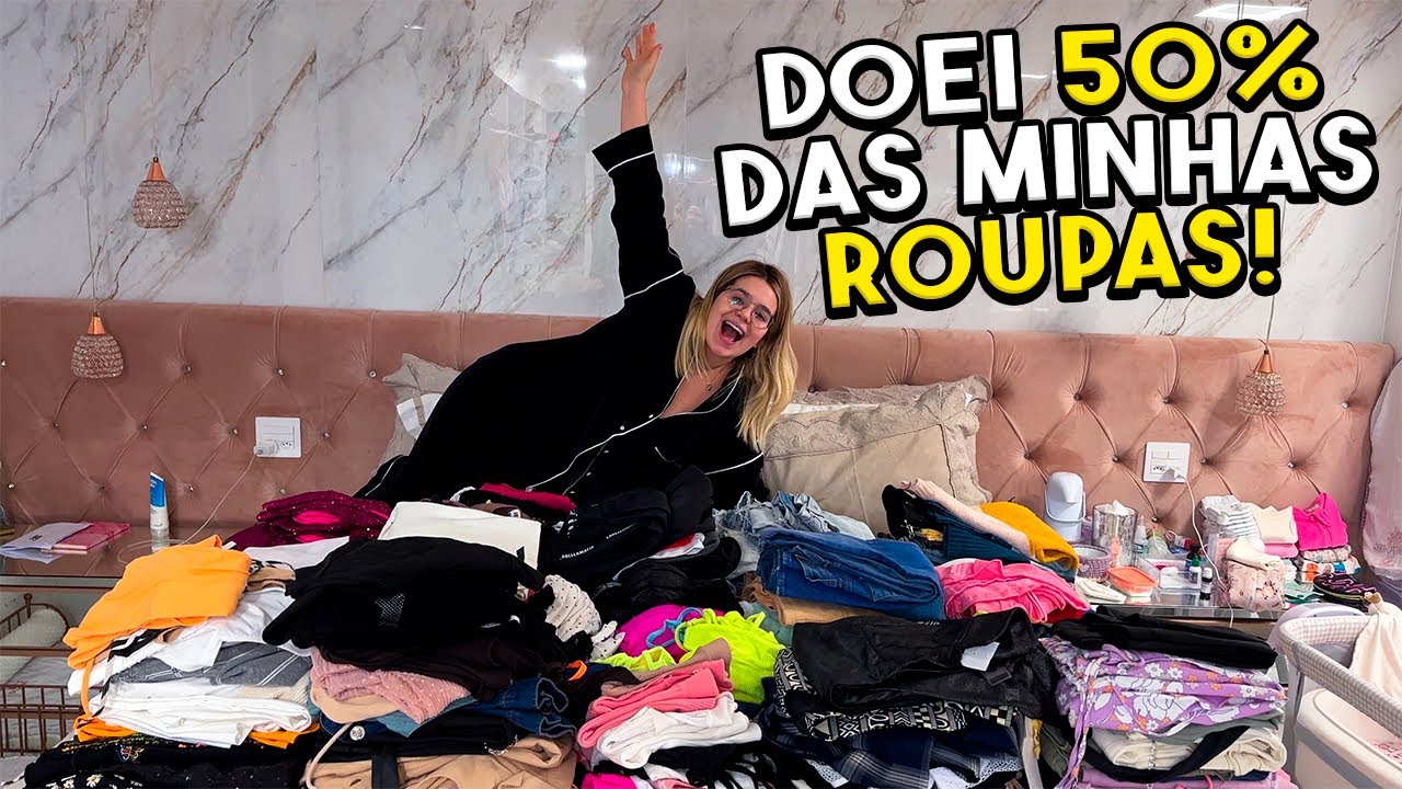 DOEI 50% DAS MINHAS ROUPAS