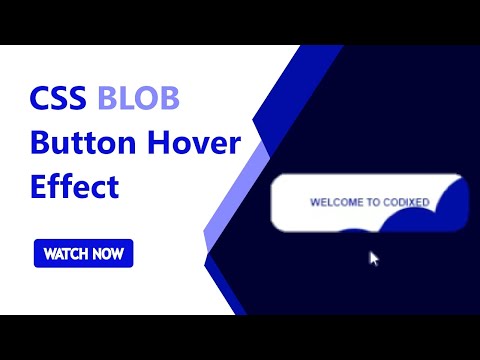 Css Blob Button Hover Effect Html Source Csswebdevelop