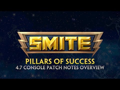 SMITE - 4.7 Console Patch Overview - Pillars of Success