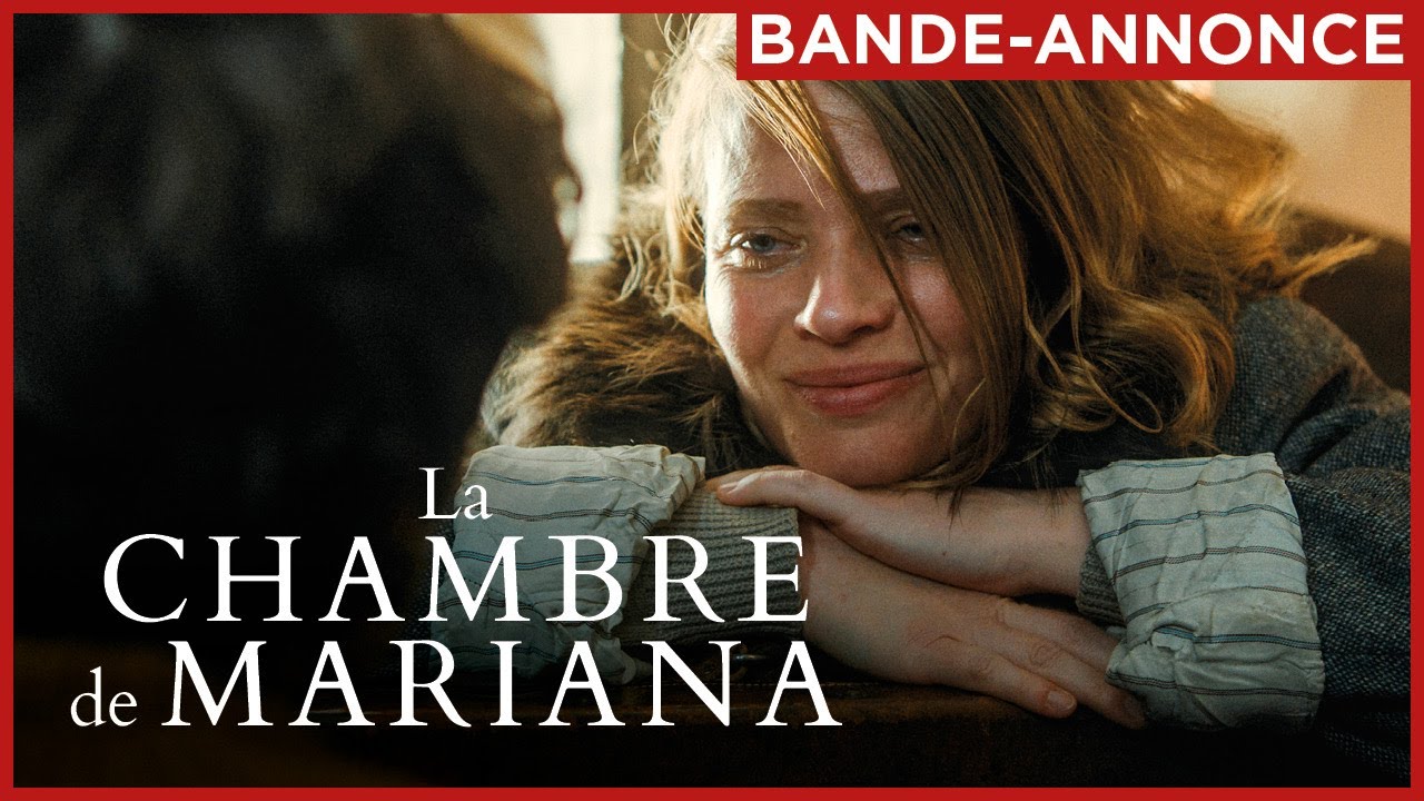 Miniature de la vidéo LA CHAMBRE DE MARIANA | Le 23 avril au cinéma. du film La Chambre de Mariana