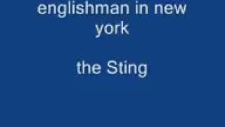 Download lagu STING - ' ENGLISHMAN IN NEW YORK ' ( SONG LYRIC ) mp3 Download lagu STING - ' ENGLISHMAN IN NEW YORK ' ( SONG LYRIC ) mp3