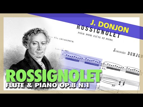 🎼J. DONJON - Rossignolet (Op. 8 N.1) [for FLUTE and PIANO] - (Sheet Music Scrolling)
