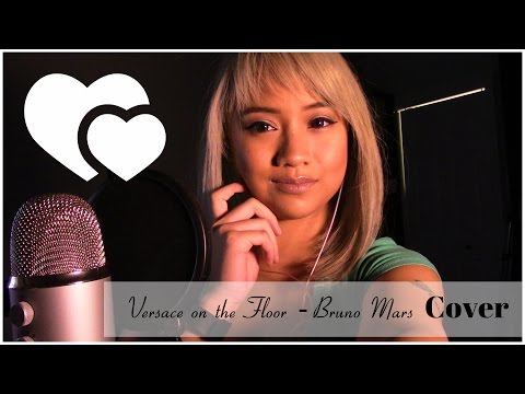 Versace on the Floor - Bruno Mars COVER