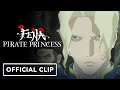 Fena: Pirate Princess - Exclusive Official Episode 11 Sneak Peek Clip (Eng Sub)