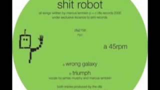 Shit Robot - Triumph