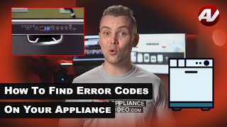 How to Find Error Codes on Your Appliance and What They Mean