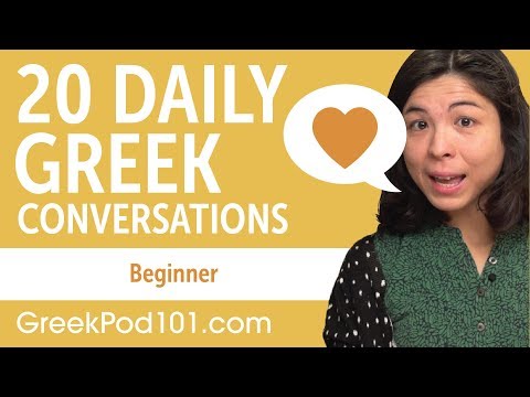 20 Daily Greek Conversations - Greek Practice for Beginners