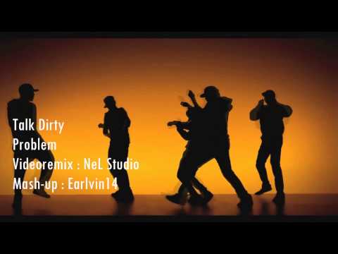 Talk Dirty vs. Problem (Mashup) - Jason Derulo & Ariana Grande -