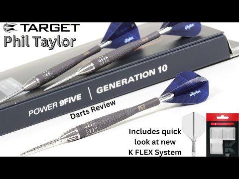 Target PHIL TAYLOR POWER 9FIVE GEN 10 Darts Review With Quick Look At Target K Flex