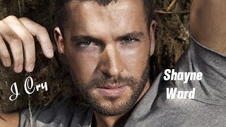 I Cry Shayne Ward Download Flac Mp3