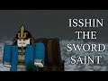 Isshin, The Sword (And Glock) Saint | DEEPWOKEN