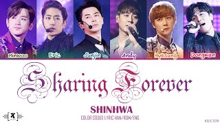 Shinhwa (신화) - &quot;Sharing Forever (천일유혼)&quot; Lyrics [Color Coded Han/Rom/Eng]