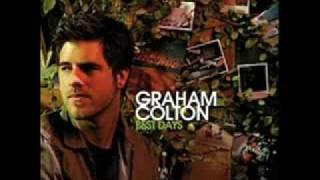 Graham Colton - Best Days [LYRICS IN DESCRIPTION]