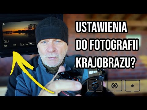 NAJLEPSZE ustawienia APARATU do fotografii krajobrazu PORADNIK