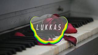 Lewis Capaldi (feat. G-Eazy) - Someone You Loved (Lukkas Remix)