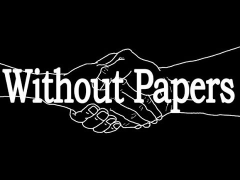 Without Papers-The Blue Prayer