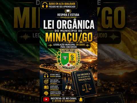 📌 LEI ORGÂNICA DO MUNICÍPIO DE MINAÇU/GO