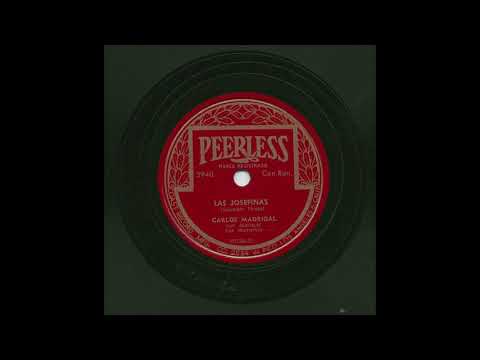 Carlos Madrigal - Las Josefinas - Peerless 3940
