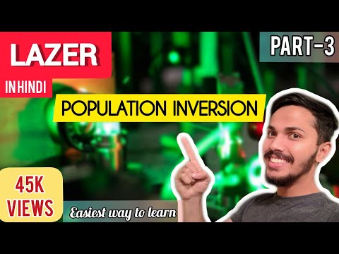 Part-3 Population inversion in hindi/urdu | Laser | engineering physics Video