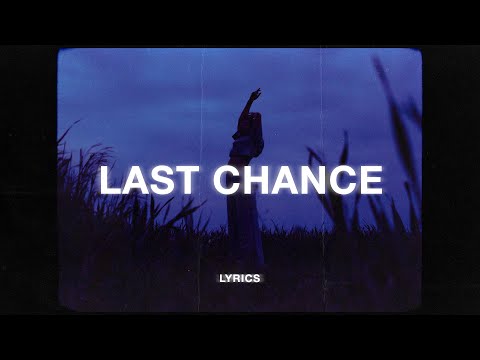 CHPTRS - Last Chance (Slowed + Reverb) (Lyrics)