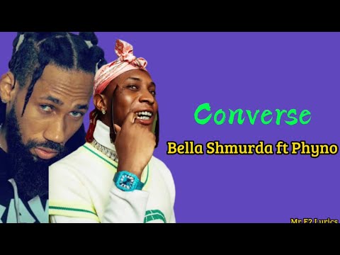 Bella shmurda ft phyno Converse (lyrics video) #bellashmurda #phyno #lyrics