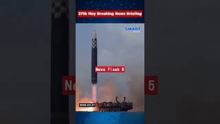 【0527 International News Flash】
